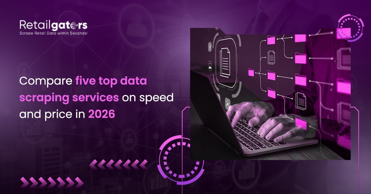 Compare Five Top Data Scraping Services on Speed and Price in 2026