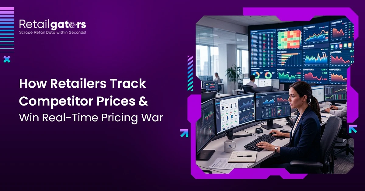 How Retailers Track Competitor Prices and Win Real-Time Pricing Wars?