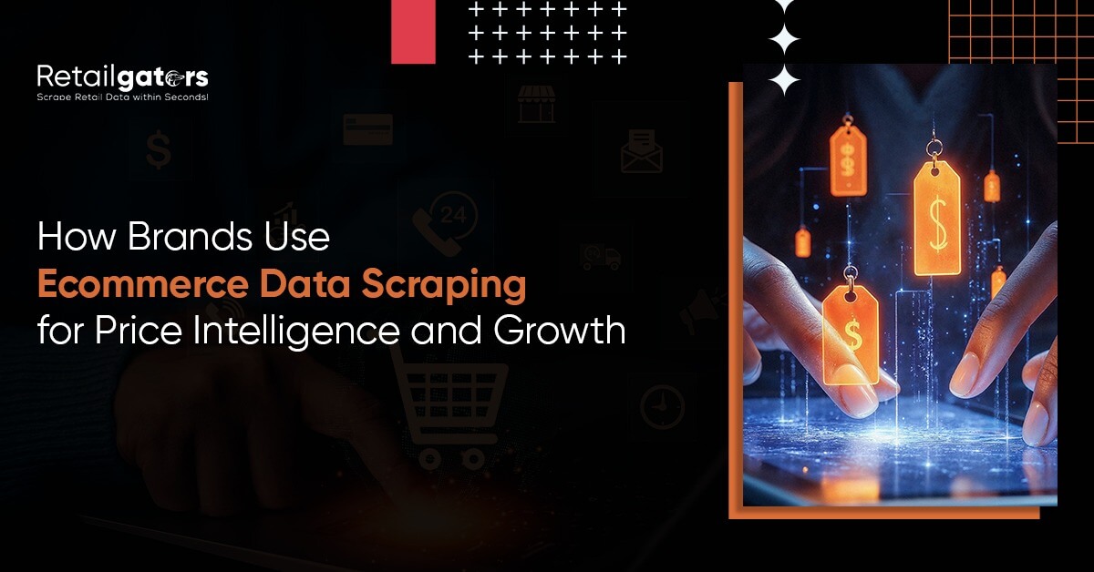 How Brands Use Ecommerce Data Scraping for Price Intelligence and Growth?
