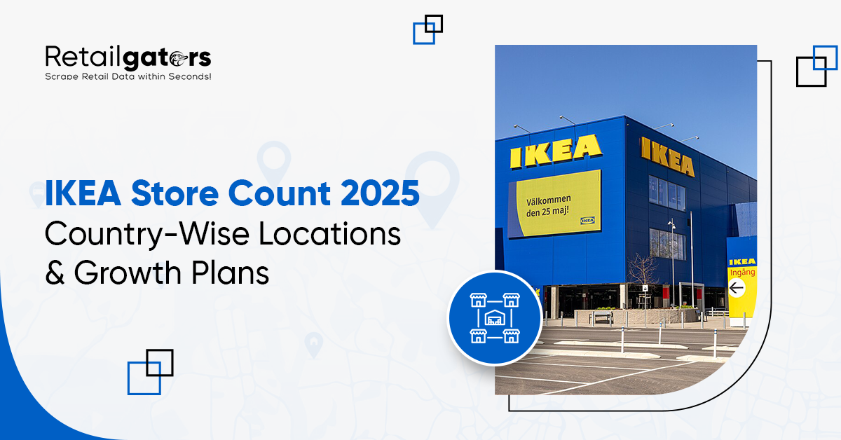IKEA Store Count 2025: Country-Wise Locations and Growth Plan